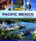 PACIFIC MEXICO A CRUISER'S GUIDEBOOK 2ND EDITION smallest